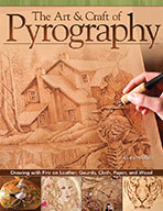 The Art & Craft Of Pyrography